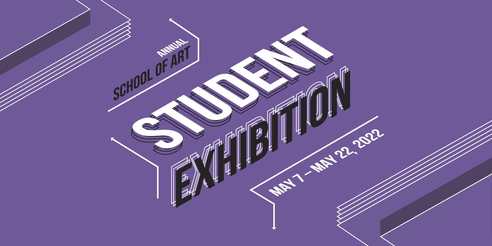 UH School of Art Annual Student Exhibition