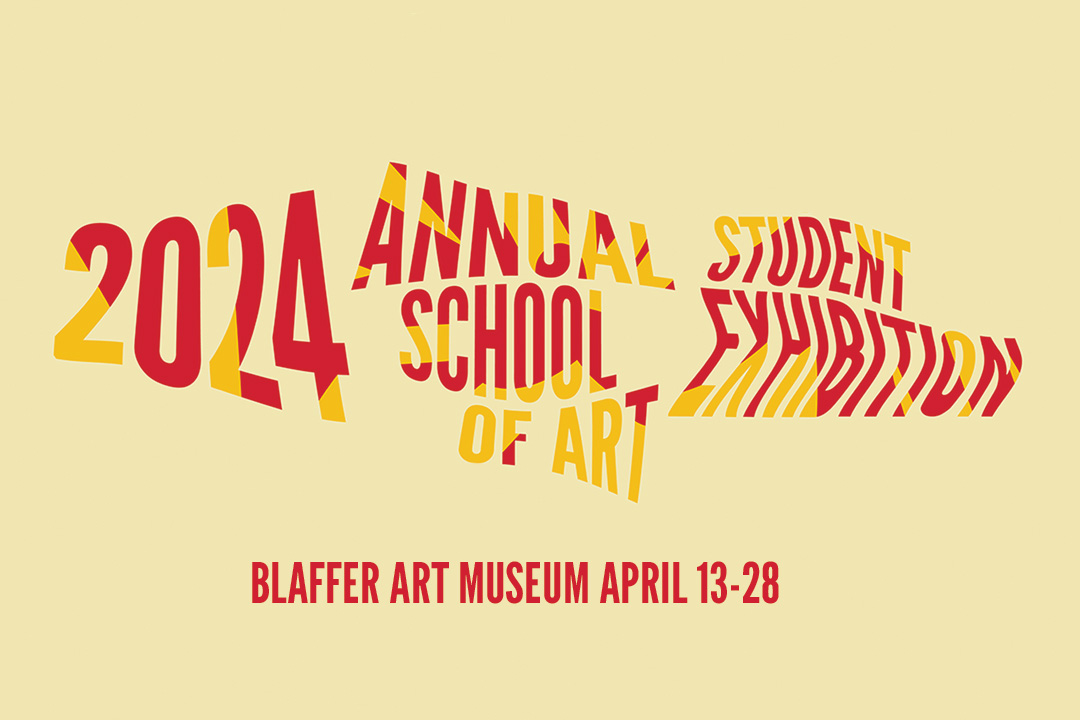 2024 UH School of Art Annual Student  Exhibition