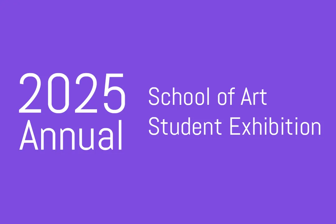 2025 UH School of Art Annual Student Exhibition