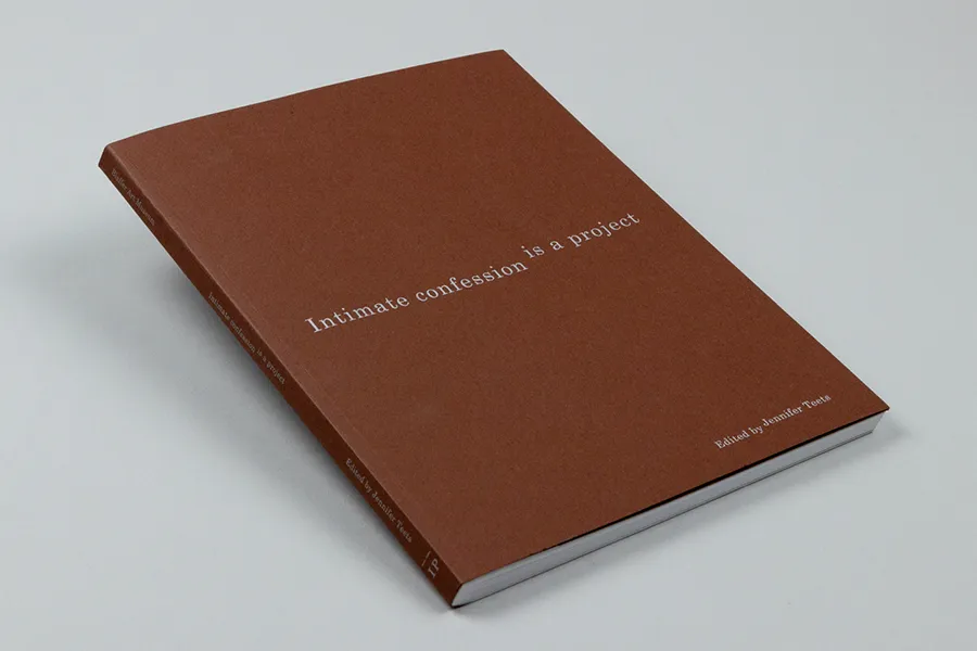 Book launch: Intimate confession is a project, with curator Jennifer Teets With Anna Mayer, Michael Snediker, and Roberto Tejada