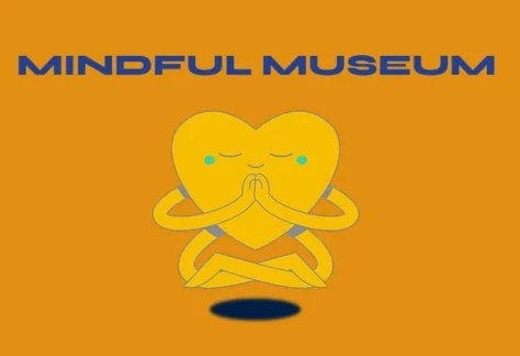 Mindful Museum, March 10