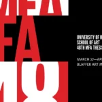 48th MFA Thesis Exhibition, Blaffer Art Museum, KGMCA