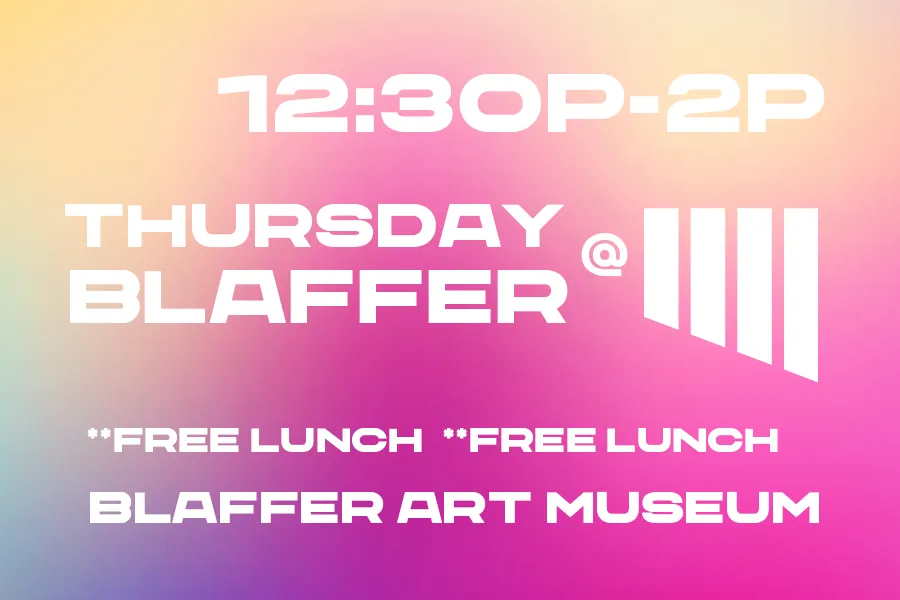 Thursday at Blaffer