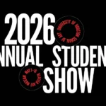 2026 School of Art Student Show