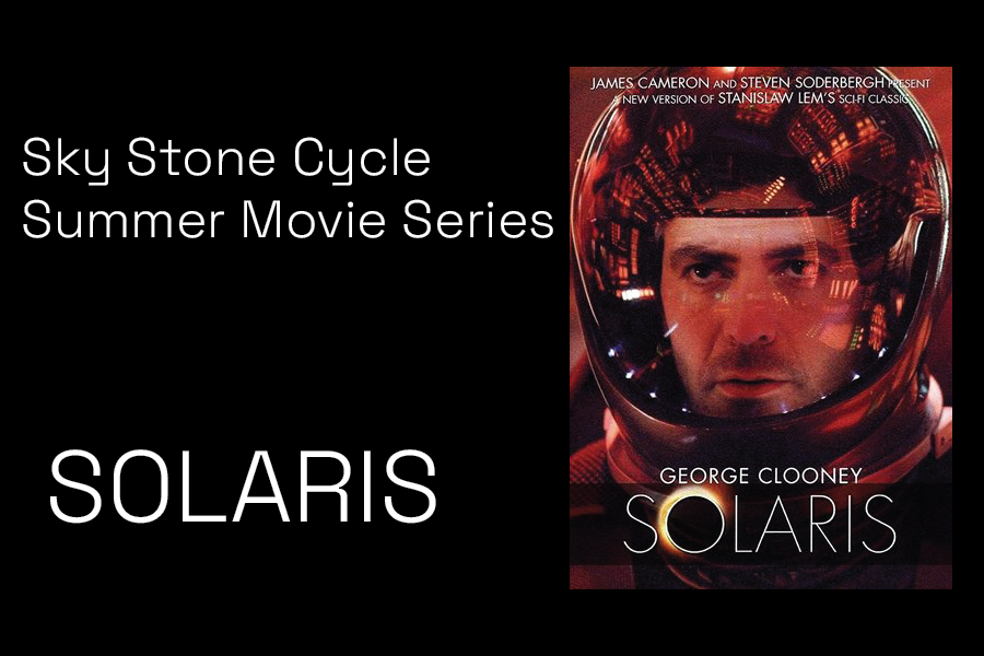 Summer Space Movies, Solaris, August 1