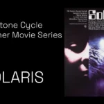 Summer Space Movies, Solaris, August 1