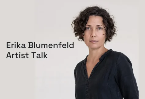 Artist in Research talk: Erika Blumenfeld