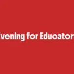 Evening for Educators 2026: Creative Connections