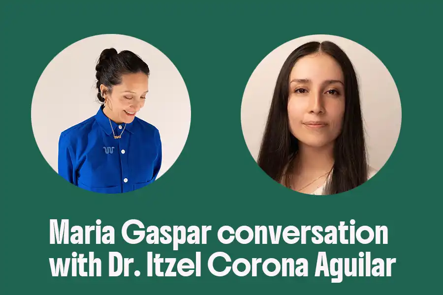Maria Gaspar and Dr. Itzel Corona Aguilar, speakers for our Oct 26 event at the Blaffer Art Museum