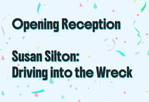Susan Silton: Opening Reception